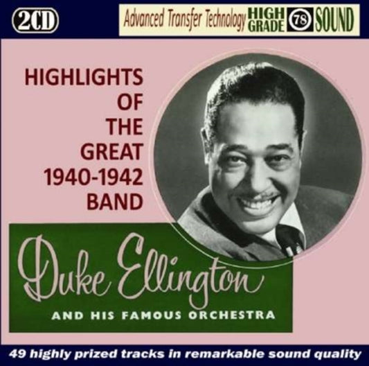 Duke Ellington - Highlights Of The Great 1940-1942 Band (CD)
