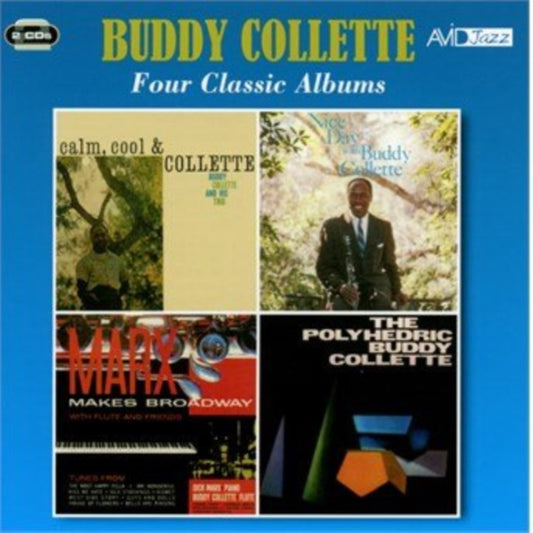 Buddy Collette - Four Classic Albums (Calm. Cool & Collette / Marx Makes Broadway / Nice Day With Buddy Collette / Polyhedric) (CD)