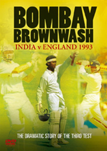 Bombay Brownwash - India V England 1993 (DVD)