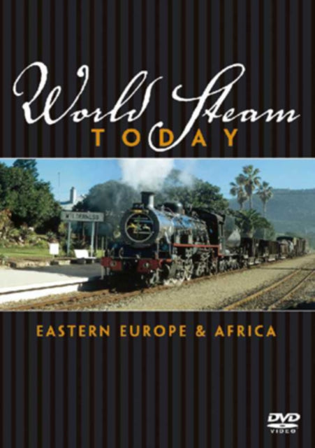 World Steam - Eastern Europe And Africa (DVD)