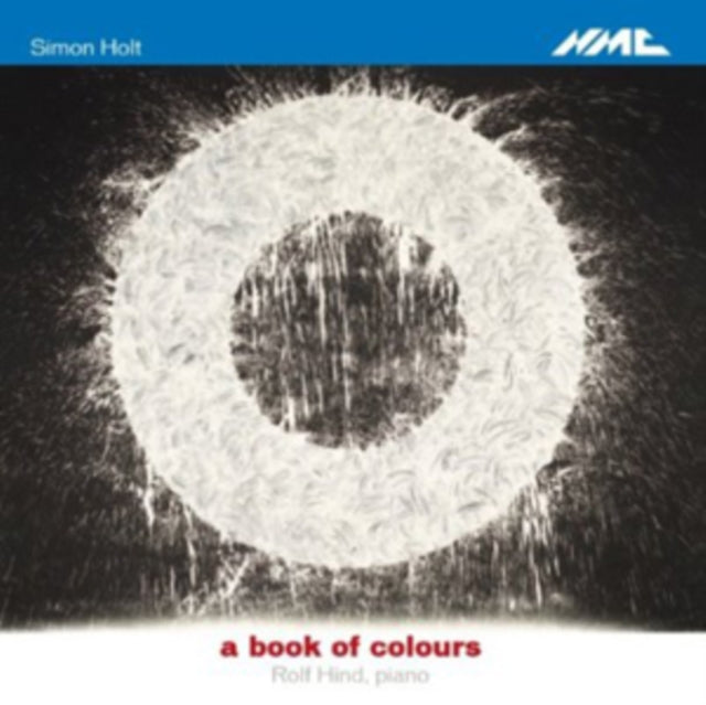 Rolf Hind. Piano - Simon Holt - A Book Of Colours (CD)