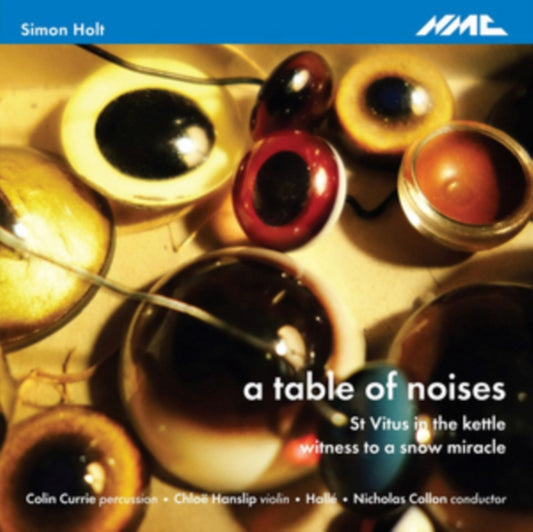 Halle / Colin Currie / Chloe Hanslip / Nicholas Collon - Simon Holt: A Table Of Noises (CD)
