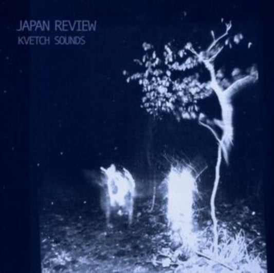 Japan Review - Kvetch Sounds (Vinyl)