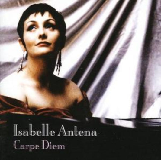 Isabelle Antena - Carpe Diem And Extr (CD)
