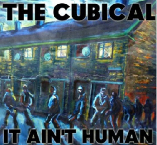 Cubical - It Ain't Human (CD)