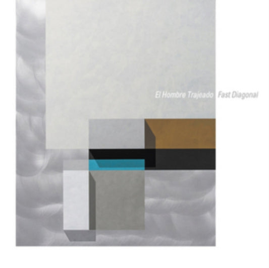 El Hombre Trajeado - Fast Diagonal (Vinyl)
