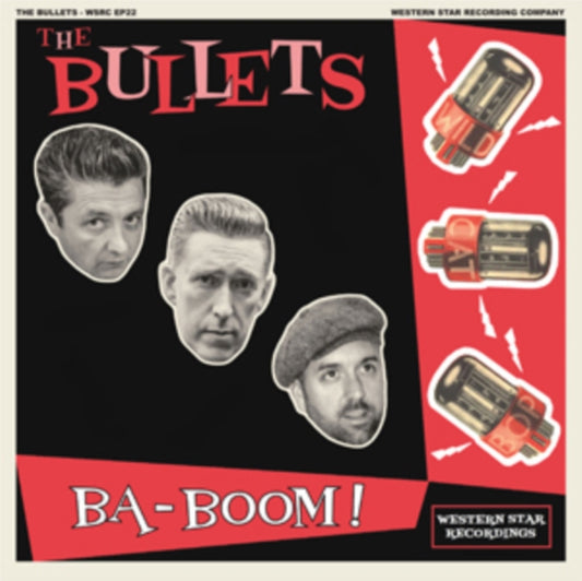 Bullets - Ba-Boom! (Vinyl Single)