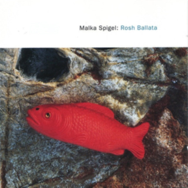 Malka Spigel - Rosh Ballata (CD)