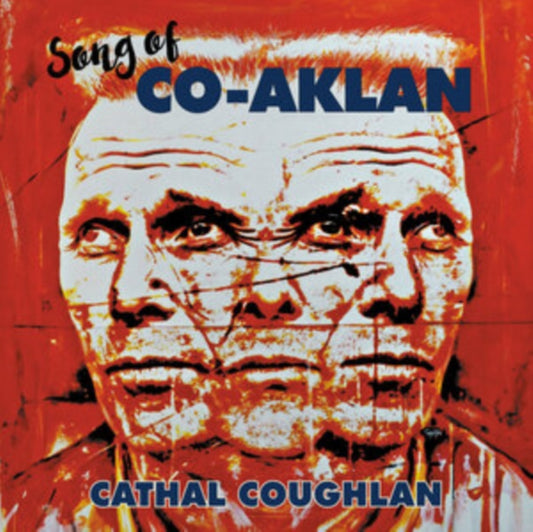 Cathal Coughlan - Song Of Co-Aklan (Vinyl)
