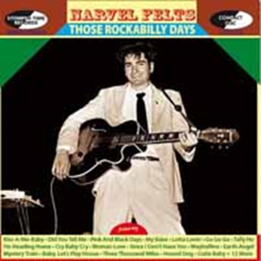 Narvel Felts - Those Rockabilly Days (CD)