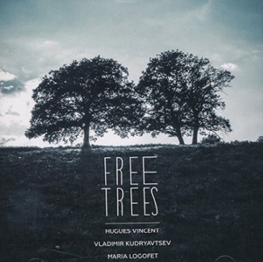 Vincent / Kudryavtsev / Logofet - Free Trees (CD)