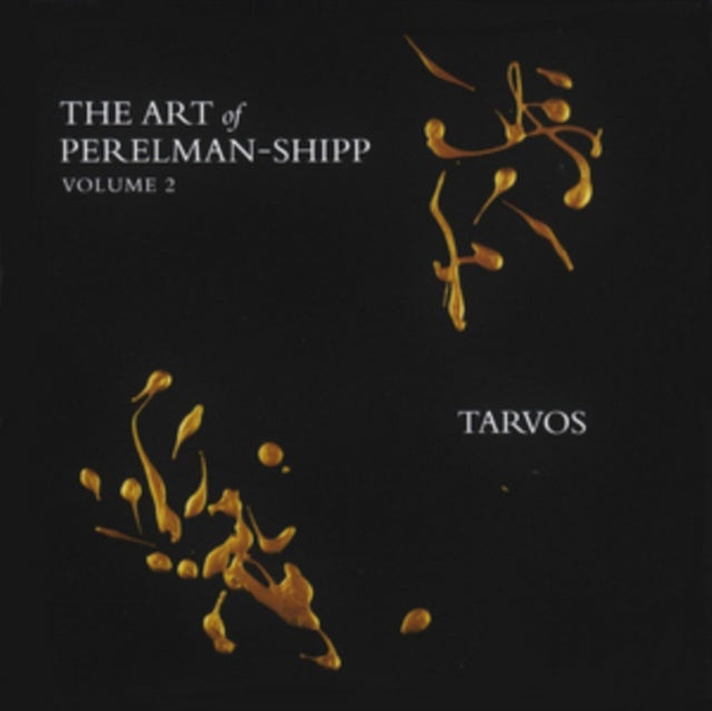 Ivo Perelman & Matthew S - Art Of Perelman-Shipp 2 Vol. 2 Tarvos (CD)