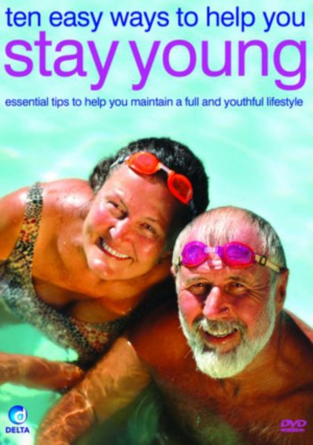 Ten Easy Ways To Help You Stay Young (DVD)