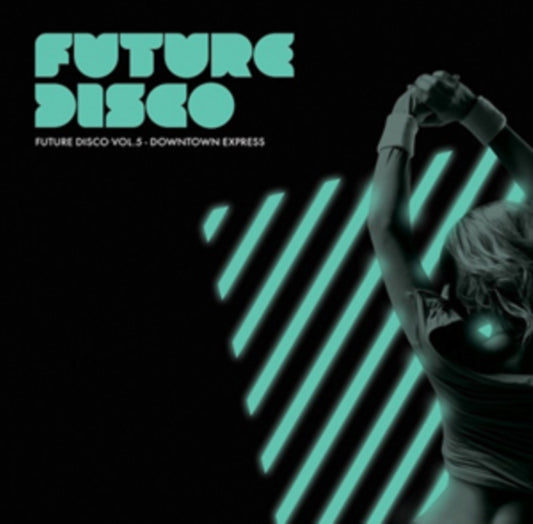 Various Artists - Future Disco 5 - Downtown Express (CD)