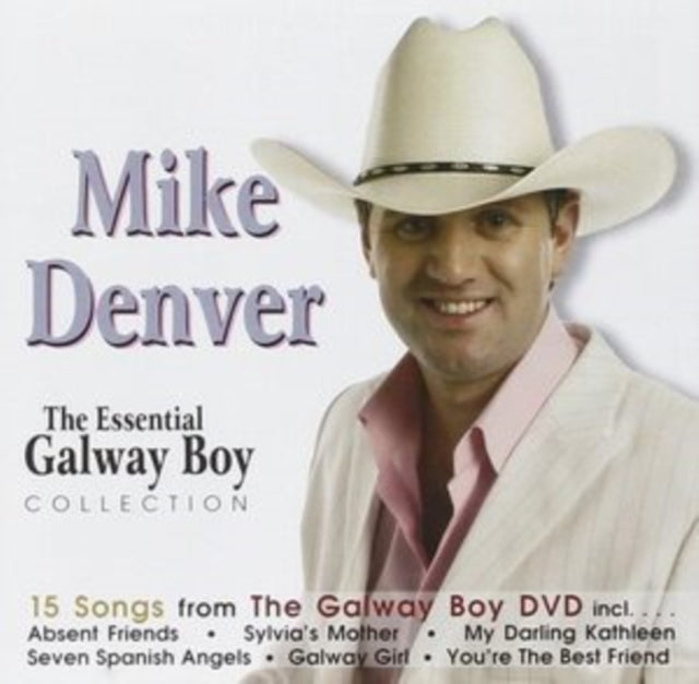 Mike Denver - The Essential Galway Boy (CD)