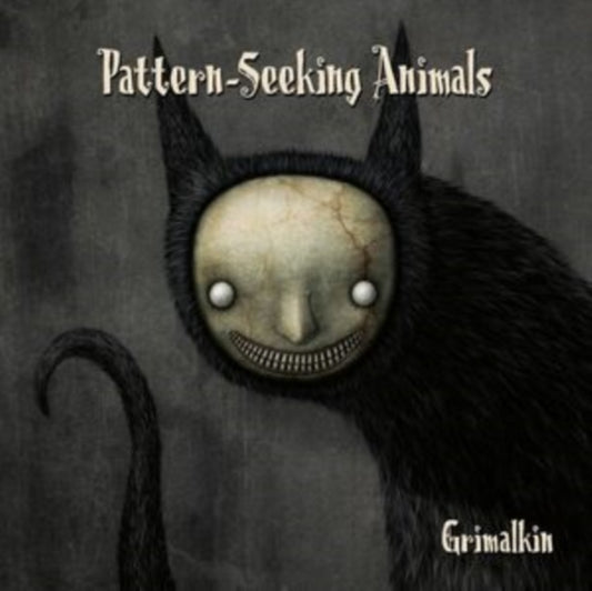 Pattern-Seeking Animals - Grimalkin (CD)