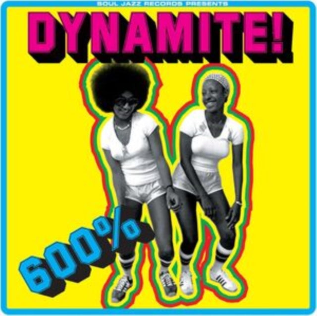 Soul Jazz Records Presents - 600% Dynamite! Ska. Soul. Rocksteady. Funk And Dub In Jamaica (Vinyl)