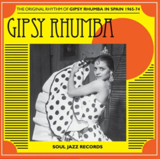 Soul Jazz Records Presents - Gipsy Rhumba: The Original Rhythm Of Gipsy Rhumba In Spain 1965-74 (Vinyl)
