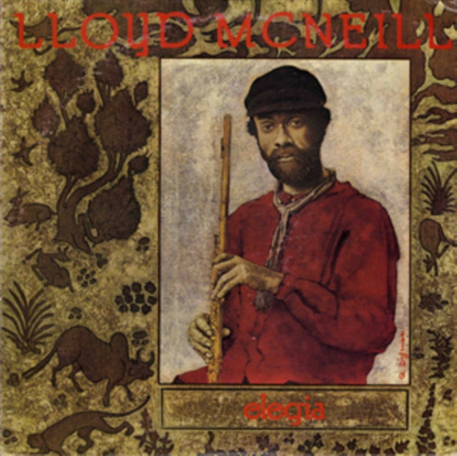 Lloyd McNeill - Soul Jazz Records Presents Lloyd McNeill: Elegia (CD)