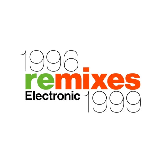 Electronic - 1996 Remixes 1999 (TBC) (RSD 2026) (Vinyl)