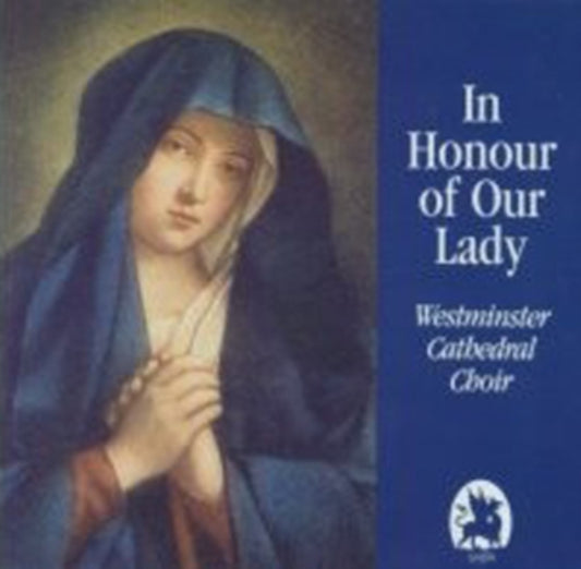 Westminster Cathedral - In Honour Of Our Lady Sacred Catholic Choral: Liszt. Bruckner Etc) (CD)