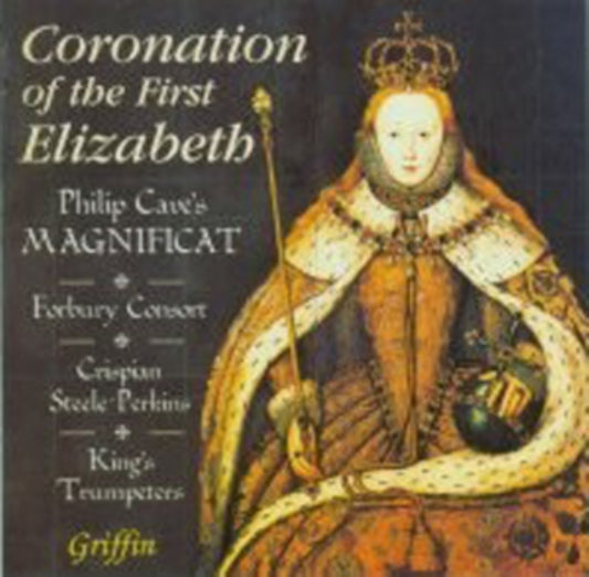 Magnificat. Dir Philip Cave - Coronation Of The First Elizabeth. 1558 (Recreation Of Huge Event) (CD)