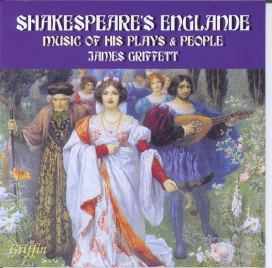 James Griffett (Tenor) Brian Wright - Shakespeares Englande (Music Of His Plays & People) (CD)