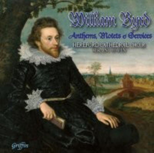 Hereford Cathedral Choir - Byrd: Anthems. Motets. & Services (Gramophone Recommended) (CD)
