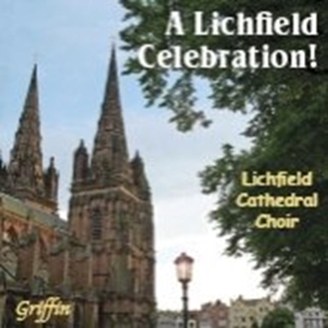 Lichfield Cathedral Choir - Lichfield Celebration (A Best Of Selection: Psalms. Hymns. Anthems. Mass) (CD)
