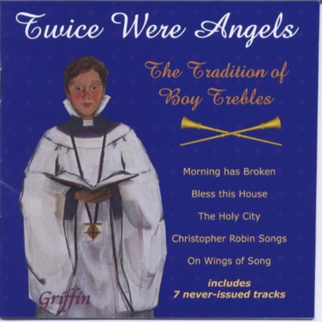 Robin Blaze. Paul Dutton & More - Twice Were Angels (Super Anthology Of Uk Top Boy Trebles 1970-90) (CD)