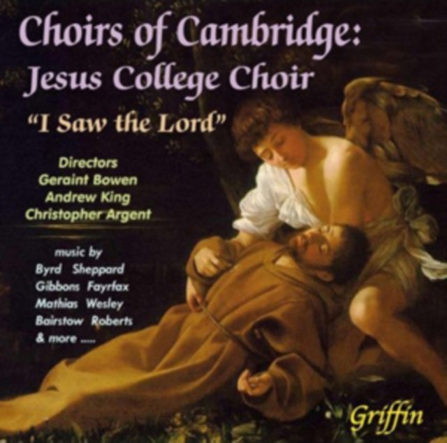 Jesus College Choir Cambridge - Choirs Of Cambridge: I Saw The Lord (CD)