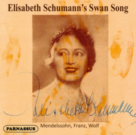 Elisabeth Schumann - Elisabeth Schumanns Swan Song (CD)