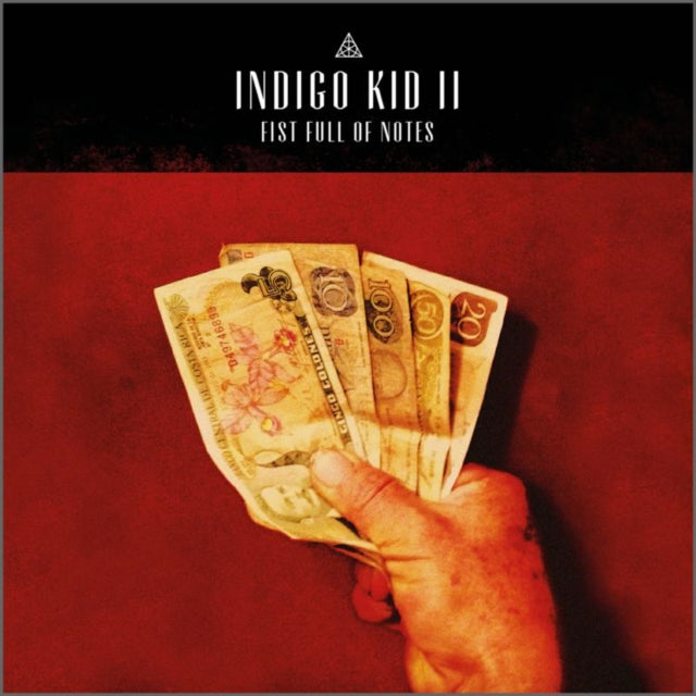 Indigo Kid - II: Fist Full Of Notes (CD)