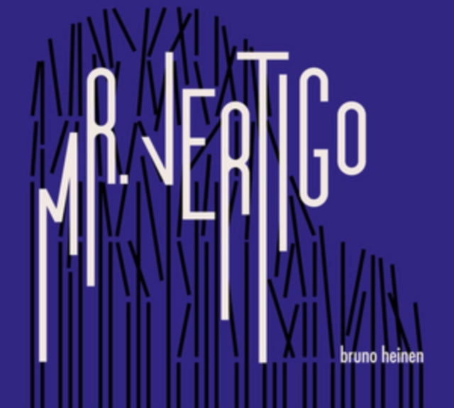 Bruno Heinen - Mr. Vertigo (CD)