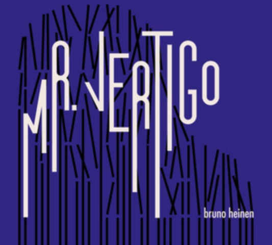 Bruno Heinen - Mr. Vertigo (CD)