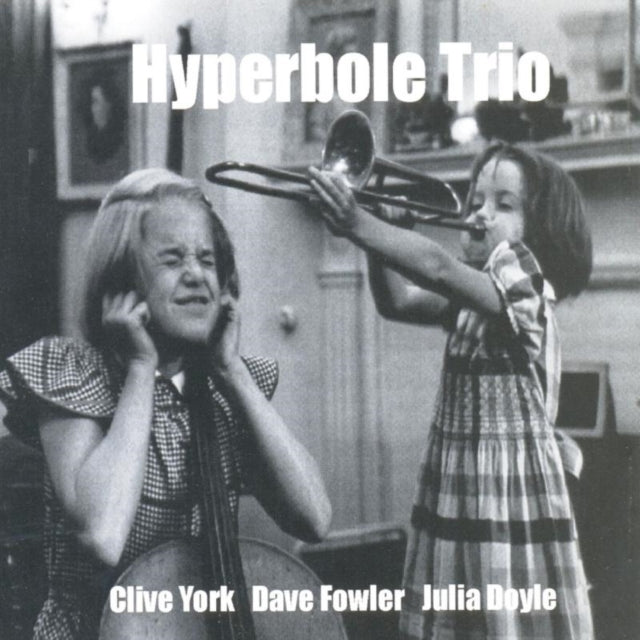 York / Fowler / Doyle - Hyperbole Trio (CD)