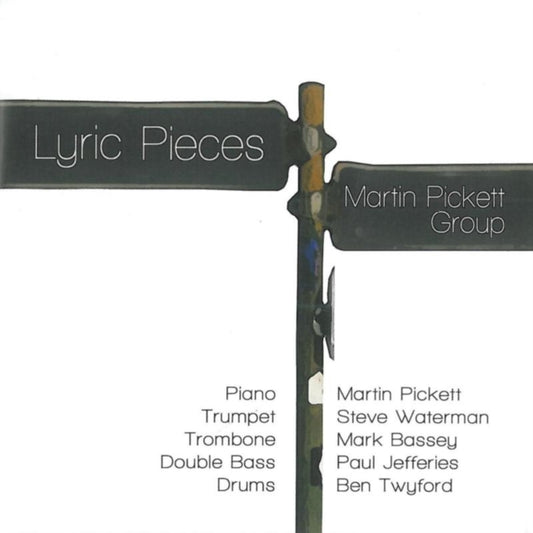 Martin Pickett Group - Lyric Pieces (CD)