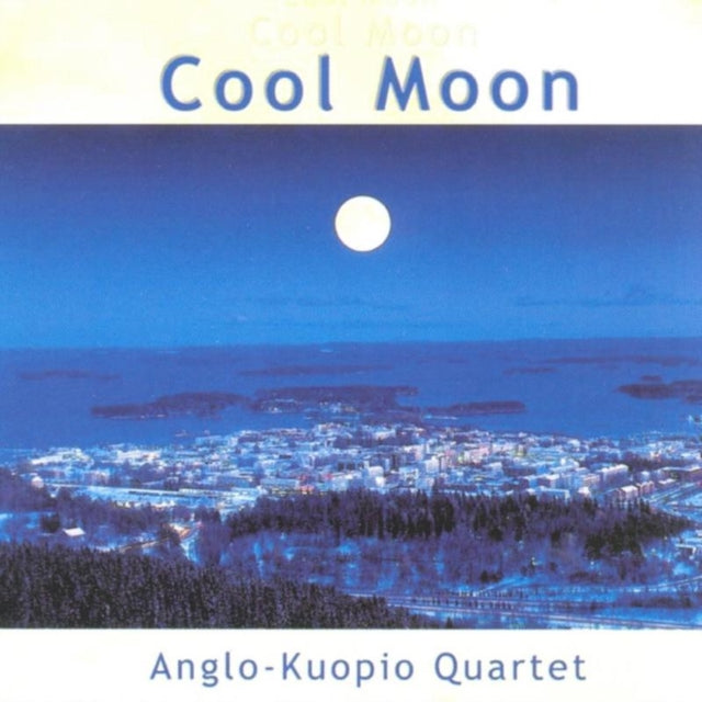 Anglo-Kuopio Qrt - Cool Moon (CD)