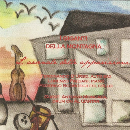 I Giganti Della Montagna - LArsenale Delle Apparizioni (CD)