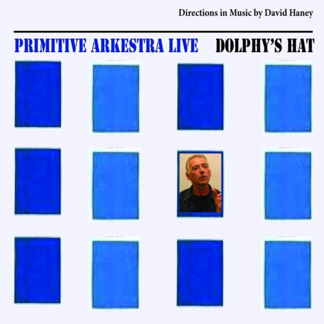 Primitive Arkestra - Dolphy's Hat (CD)