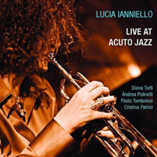 Lucia Ianniello - Live At Acuto Jazz (CD)