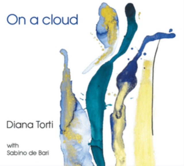 Diana Torti & Sabino De Bari - On A Cloud (CD)