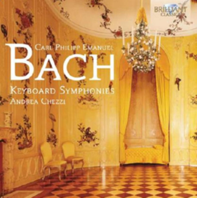 Andrea Chezzi - Cpe Bach/Keyboard Symphonies (CD)