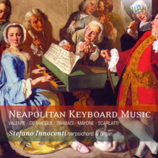 Stefano Innocenti. Harpsichord & Organ - Neapolitan Keyboard Music By Valente / De Macque / Trabaci / Mayone / Scarlatti (CD)