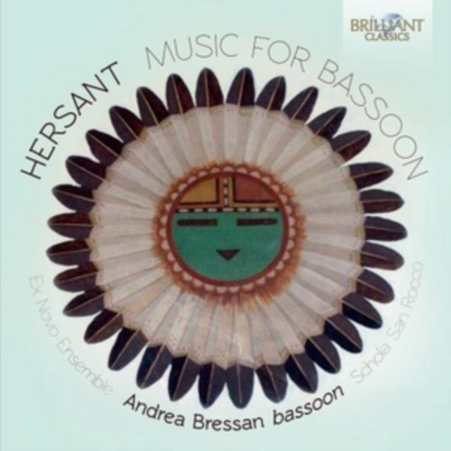 Andrea Bressan / Ex Novo Ensemble / Schola Cantorum San Rocco - Hersant: Music For Bassoon (CD)