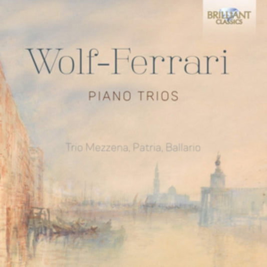 Trio Mezzena / Patria / Ballario - Wolf-Ferrari: Piano Trios (CD)