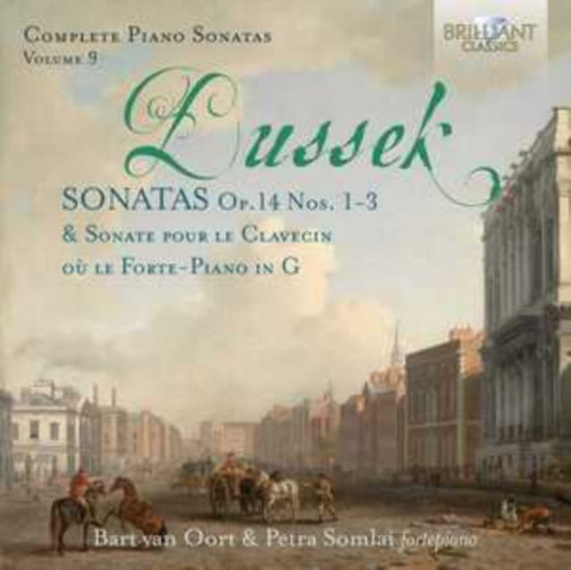 Petra Somlai / Bart Van Oort - Dussek: Complete Piano Sonatas Op.14 No.1-3. Vol. 9 (CD)