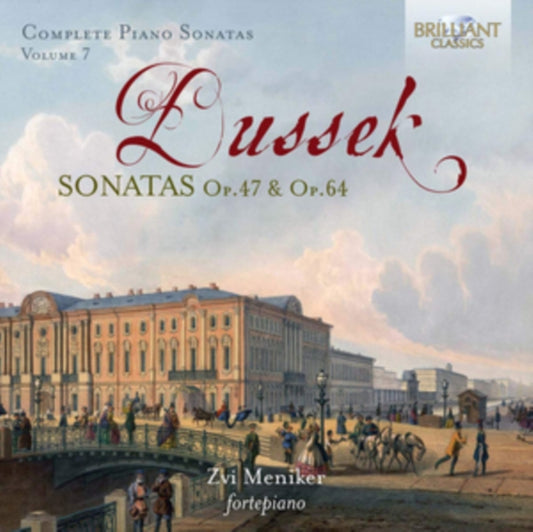 Zvi Meniker - Dussek: Sonatas Op.47 & Op.64. Vol. 7 (CD)
