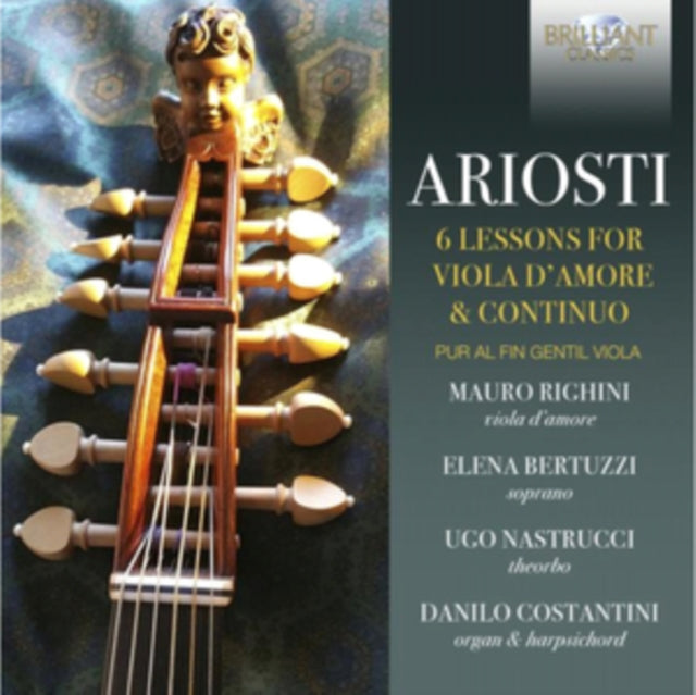 Mauro Righini/Elena Bertuzzi/Ugo Nastrucci/Danilo Costantini - Ariosti: 6 Lessons For Viola DAmore & Continuo (CD)