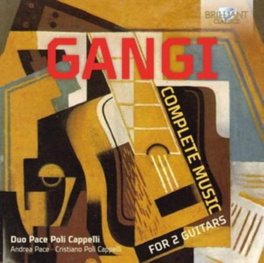Andrea Pace / Cristiano Poli Ca - Gangi Complete Music For 2 Gu (CD)